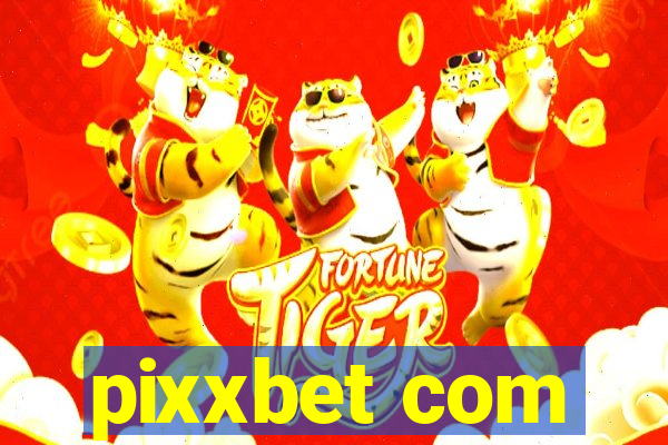 pixxbet com